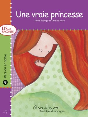 cover image of Une vraie princesse--version enrichie